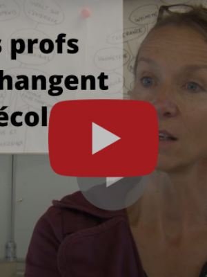 Ces profs qui changent l’école